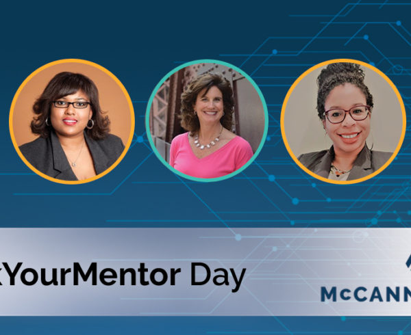 McCann Partners team shares mentorship advice.